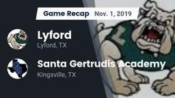 Recap: Lyford  vs. Santa Gertrudis Academy 2019