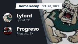 Recap: Lyford  vs. Progreso  2022
