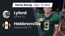 Recap: Lyford  vs. Hebbronville  2023