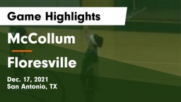 McCollum  vs Floresville  Game Highlights - Dec. 17, 2021