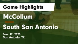 McCollum  vs South San Antonio  Game Highlights - Jan. 17, 2023