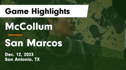McCollum  vs San Marcos  Game Highlights - Dec. 12, 2023