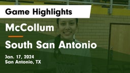 McCollum  vs South San Antonio  Game Highlights - Jan. 17, 2024