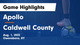 Apollo  vs Caldwell County  Game Highlights - Aug. 1, 2023