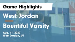 West Jordan  vs Bountiful Varsity  Game Highlights - Aug. 11, 2022