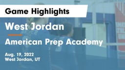 West Jordan  vs American Prep Academy  Game Highlights - Aug. 19, 2022