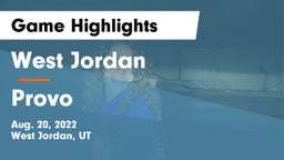 West Jordan  vs Provo  Game Highlights - Aug. 20, 2022