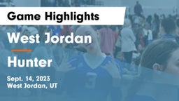 West Jordan  vs Hunter  Game Highlights - Sept. 14, 2023
