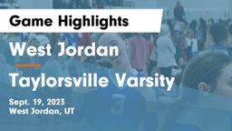 West Jordan  vs Taylorsville Varsity Game Highlights - Sept. 19, 2023