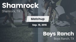 Matchup: Shamrock  vs. Boys Ranch  2016