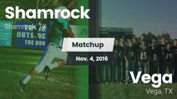 Matchup: Shamrock  vs. Vega  2016