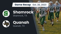 Recap: Shamrock  vs. Quanah  2023