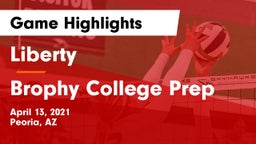 Liberty  vs Brophy College Prep Game Highlights - April 13, 2021