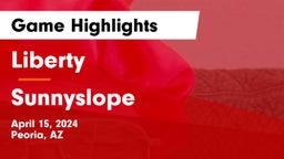 Liberty  vs Sunnyslope  Game Highlights - April 15, 2024
