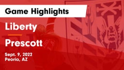 Liberty  vs Prescott  Game Highlights - Sept. 9, 2022