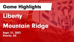 Liberty  vs Mountain Ridge  Game Highlights - Sept. 21, 2022