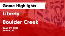 Liberty  vs Boulder Creek  Game Highlights - Sept. 22, 2022