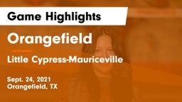 Orangefield  vs Little Cypress-Mauriceville  Game Highlights - Sept. 24, 2021