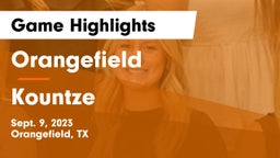 Orangefield  vs Kountze Game Highlights - Sept. 9, 2023