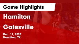 Hamilton  vs Gatesville  Game Highlights - Dec. 11, 2020