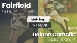 Matchup: Fairfield vs. Delone Catholic  2017