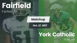 Matchup: Fairfield vs. York Catholic  2017