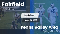 Matchup: Fairfield vs. Penns Valley Area  2018