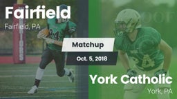 Matchup: Fairfield vs. York Catholic  2018