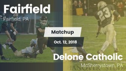 Matchup: Fairfield vs. Delone Catholic  2018