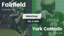 Matchup: Fairfield vs. York Catholic  2019