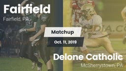 Matchup: Fairfield vs. Delone Catholic  2019