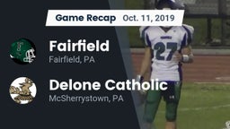 Recap: Fairfield  vs. Delone Catholic  2019