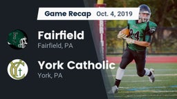 Recap: Fairfield  vs. York Catholic  2019