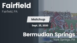 Matchup: Fairfield vs. Bermudian Springs  2020