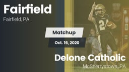 Matchup: Fairfield vs. Delone Catholic  2020