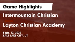 Intermountain Christian vs Layton Christian Academy  Game Highlights - Sept. 12, 2020
