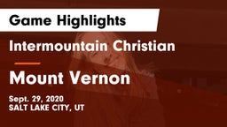Intermountain Christian vs Mount Vernon  Game Highlights - Sept. 29, 2020