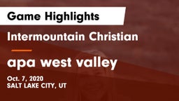 Intermountain Christian vs apa west valley Game Highlights - Oct. 7, 2020