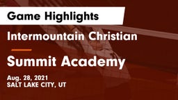 Intermountain Christian vs Summit Academy  Game Highlights - Aug. 28, 2021