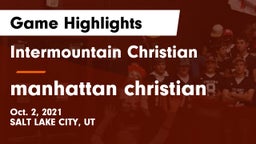 Intermountain Christian vs manhattan christian Game Highlights - Oct. 2, 2021