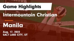 Intermountain Christian vs Manila  Game Highlights - Aug. 17, 2022