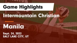 Intermountain Christian vs Manila Game Highlights - Sept. 24, 2022