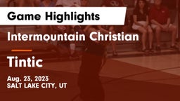 Intermountain Christian vs Tintic Game Highlights - Aug. 23, 2023