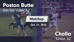 Matchup: Poston Butte High vs. Cholla  2016