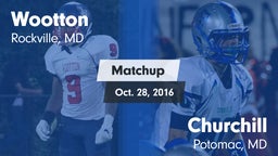 Matchup: Wootton  vs. Churchill  2016