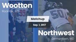 Matchup: Wootton  vs. Northwest  2017