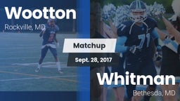 Matchup: Wootton  vs. Whitman  2017