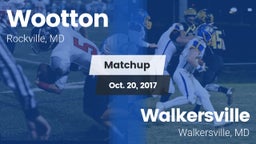Matchup: Wootton  vs. Walkersville  2017
