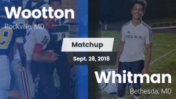 Matchup: Wootton  vs. Whitman  2018