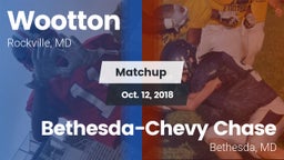 Matchup: Wootton  vs. Bethesda-Chevy Chase  2018